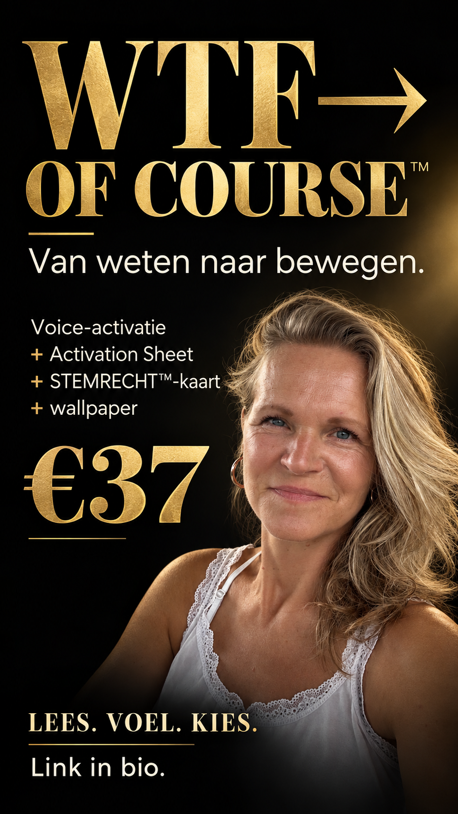 WTF → OF COURSE™ met Voice Activation, Activation Sheet, STEMRECHT-kaart en wallpaper voor €37